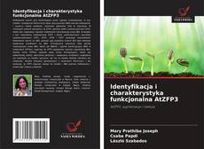 Buchcover von Identyfikacja i charakterystyka funkcjonalna AtZFP3