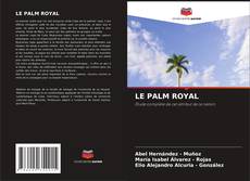Couverture de LE PALM ROYAL
