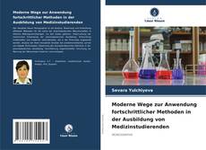 Couverture de Moderne Wege zur Anwendung fortschrittlicher Methoden in der Ausbildung von Medizinstudierenden