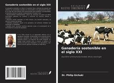 Buchcover von Ganadería sostenible en el siglo XXI