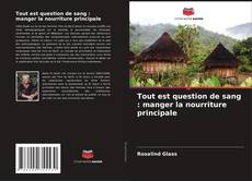 Tout est question de sang : manger la nourriture principale的封面