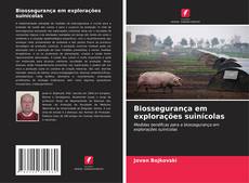Обложка Biossegurança em explorações suinícolas