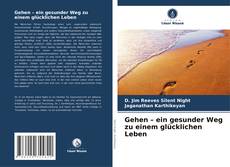 Portada del libro de Gehen – ein gesunder Weg zu einem glücklichen Leben