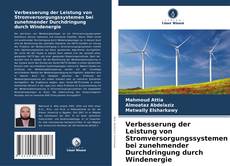 Verbesserung der Leistung von Stromversorgungssystemen bei zunehmender Durchdringung durch Windenergie kitap kapağı