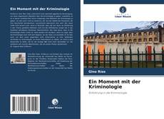 Bookcover of Ein Moment mit der Kriminologie