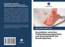 Buchcover von Korrelation zwischen Fußfortbewegungswinkel und Gleichgewicht bei Zerebralparese