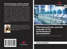 Capa do livro de Pharmaceuticals and the concept of its technological development 