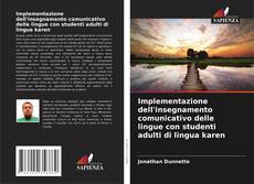 Bookcover of Implementazione dell'insegnamento comunicativo delle lingue con studenti adulti di lingua karen