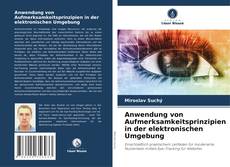 Couverture de Anwendung von Aufmerksamkeitsprinzipien in der elektronischen Umgebung