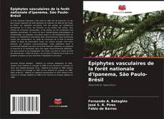 Épiphytes vasculaires de la forêt nationale d'Ipanema, São Paulo-Brésil kitap kapağı