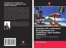 Bookcover of Conchas VP e estrutura do argumento em Lubukusu: Uma análise sintáctica