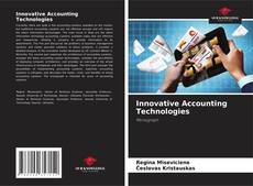 Bookcover of Innovative Accounting Technologies