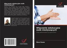 Capa do livro de Włączenie edukacyjne osób niesłyszących 