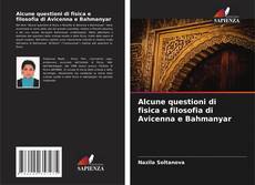 Buchcover von Alcune questioni di fisica e filosofia di Avicenna e Bahmanyar