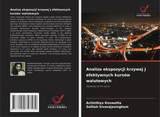 Bookcover of Analiza ekspozycji krzywej J efektywnych kursów walutowych
