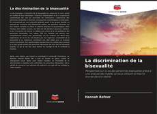 La discrimination de la bisexualité的封面