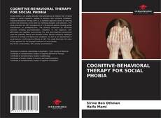 Bookcover of COGNITIVE-BEHAVIORAL THERAPY FOR SOCIAL PHOBIA