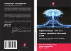 Capa do livro de Implementação clínica da triagem neurológica baseada em IA 