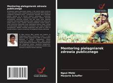 Buchcover von Mentoring pielęgniarek zdrowia publicznego