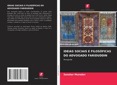 IDEIAS SOCIAIS E FILOSÓFICAS DO ADVOGADO FARIDUDDIN的封面