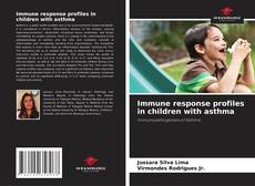 Buchcover von Immune response profiles in children with asthma