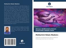 Mütterlich-fötale Medizin:的封面