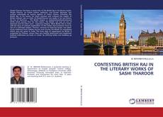 Обложка CONTESTING BRITISH RAJ IN THE LITERARY WORKS OF SASHI THAROOR