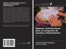 Copertina di Algunas contribuciones para un programa de estudios afrobrasileños