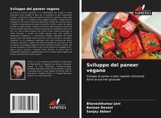 Couverture de Sviluppo del paneer vegano