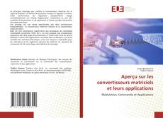 Copertina di Aperçu sur les convertisseurs matriciels et leurs applications