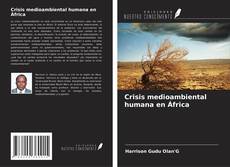 Capa do livro de Crisis medioambiental humana en África 