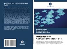 Parasiten von Süßwasserfischen Teil I kitap kapağı