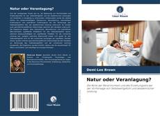 Copertina di Natur oder Veranlagung?