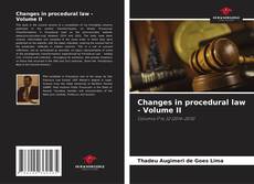 Bookcover of Changes in procedural law - Volume II