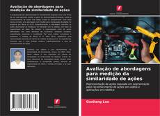 Обложка Avaliação de abordagens para medição da similaridade de ações
