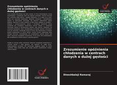 Обложка Zrozumienie opóźnienia chłodzenia w centrach danych o dużej gęstości