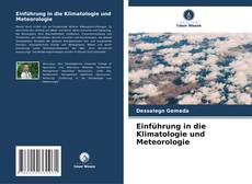 Einführung in die Klimatologie und Meteorologie的封面