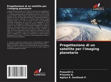 Portada del libro de Progettazione di un satellite per l'imaging planetario