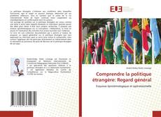 Comprendre la politique étrangère: Regard général的封面
