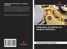 Обложка Collection of articles on surgical dentistry