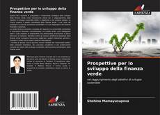Copertina di Prospettive per lo sviluppo della finanza verde