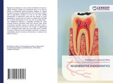 Bookcover of REGENERATIVE ENDODONTICS