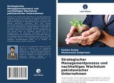 Strategischer Managementprozess und nachhaltiges Wachstum pakistanischer Unternehmen的封面