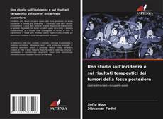 Buchcover von Uno studio sull'incidenza e sui risultati terapeutici dei tumori della fossa posteriore