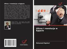 Couverture de Ultras i rewolucja w Egipcie