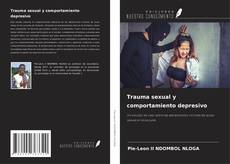 Bookcover of Trauma sexual y comportamiento depresivo