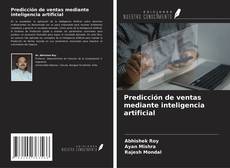 Copertina di Predicción de ventas mediante inteligencia artificial