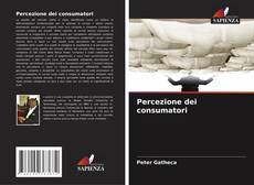 Bookcover of Percezione dei consumatori
