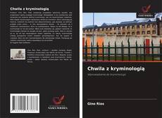 Buchcover von Chwila z kryminologią