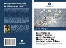 Portada del libro de Beschreibung stereotypischer Vorstellungen von Studierenden der psychiatrischen Pflege